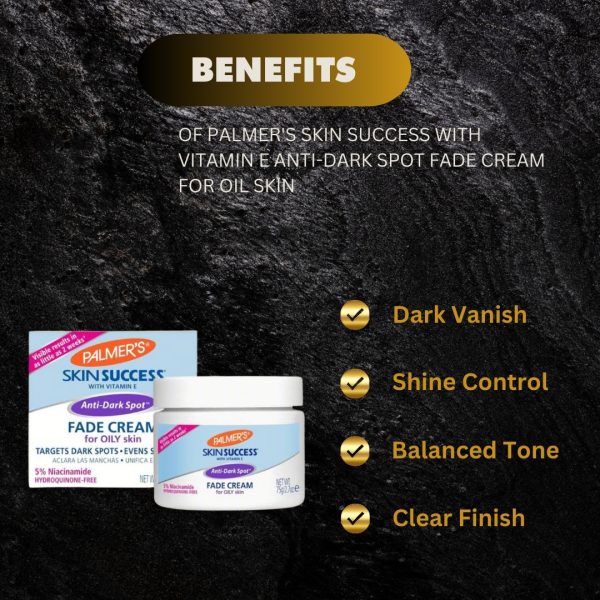 Palmer s Skin success with Vitamin E Anti-Dark Spot Fade Cream for Oily Skin 75g   2.7oz Online Sale